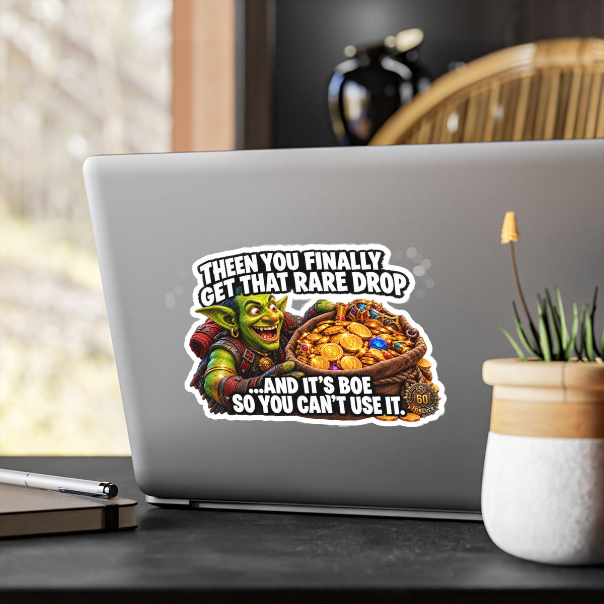 Then You Finally Get That Rare Drop – Sticker