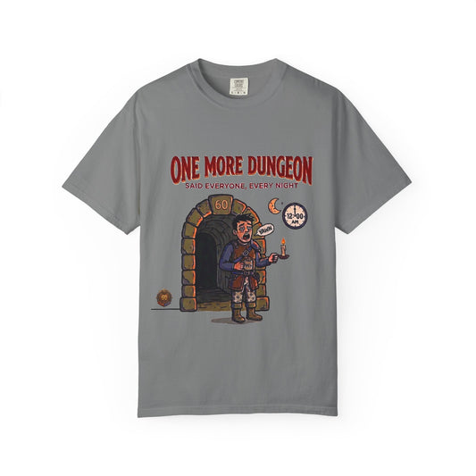One More Dungeon T-Shirt — Funny Gamer Dungeons & Dragons RPG Tee