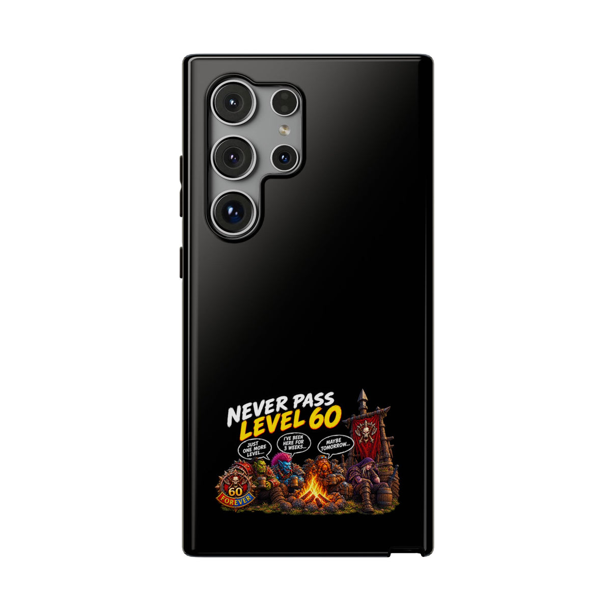 Phone Case — 'Never Pass Level 60' Heavy-Duty Impact-Resistant Phone Case