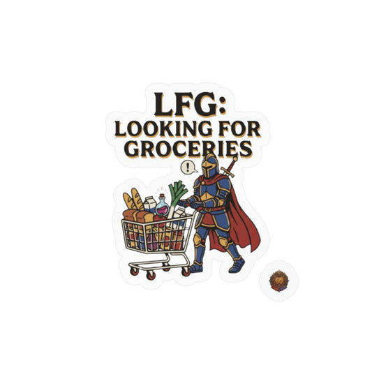 LFG: Looking For Groceries – Poster Decal