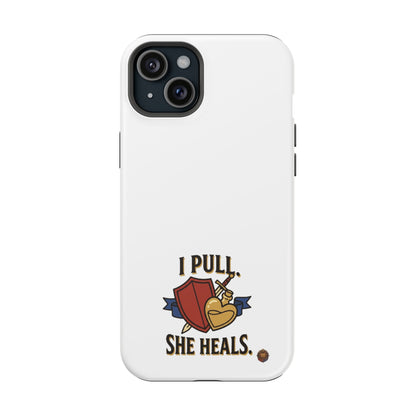 Phone Case — 'I Pull. She Heals.' Heavy-Duty Impact-Resistant Phone Case