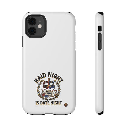 Raid Night Is Date Night – Phone Case