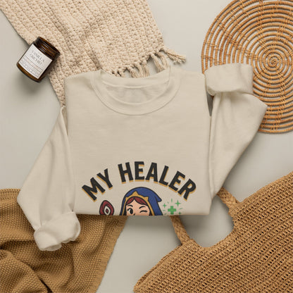 My Healer Is My Wife – Sweatshirt