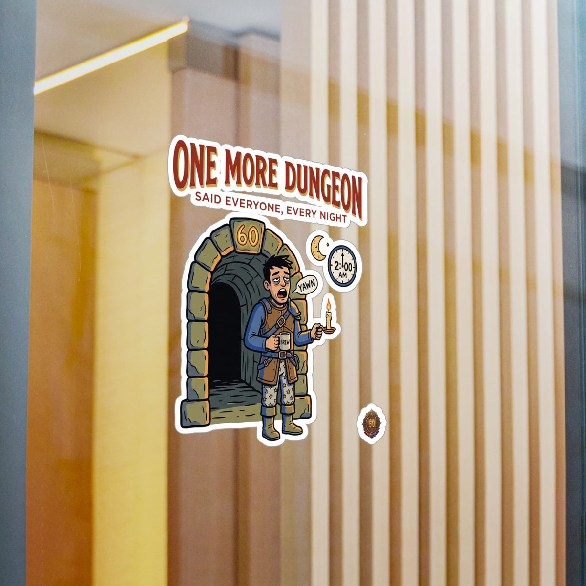 One More Dungeon – Poster Decal