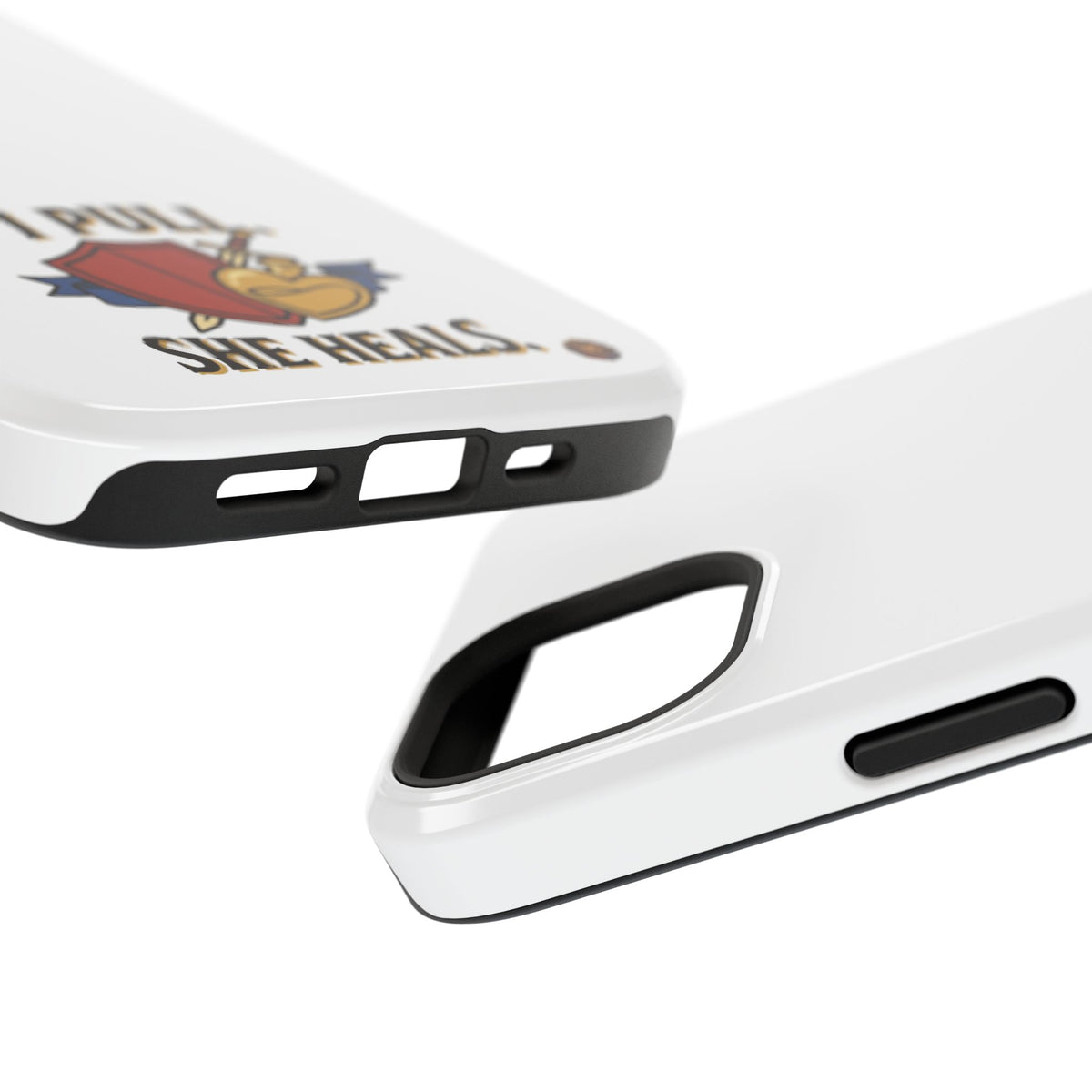 Phone Case — 'I Pull. She Heals.' Heavy-Duty Impact-Resistant Phone Case