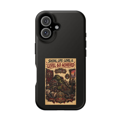 Phone Case — 'Social Life: Level 0 — Level 60 Achieved (Skull Banner)' Heavy-Duty Impact-Resistant Phone Case