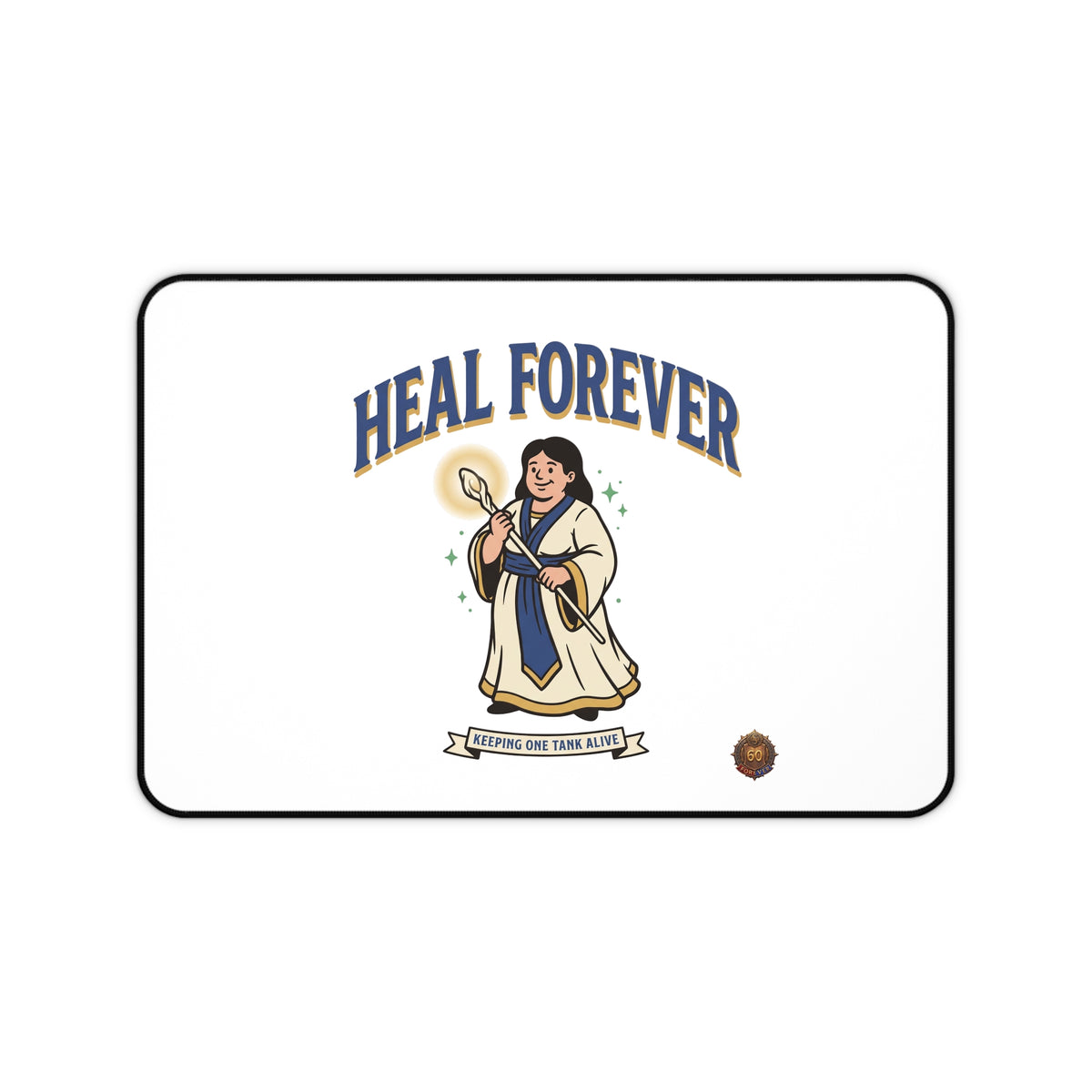 Heal Forever – Desk Mat (12×18 to 16×32 in) | Sixty Forever Co.