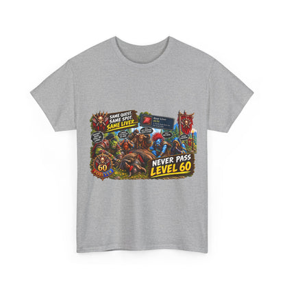 Same Same Same Level 60 – T-Shirt
