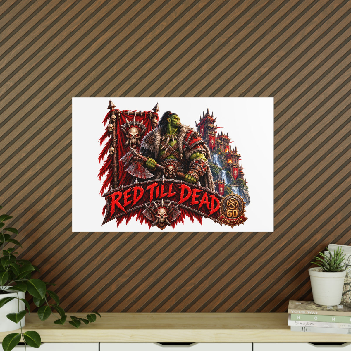 Red Till Dead Orc Warrior Poster