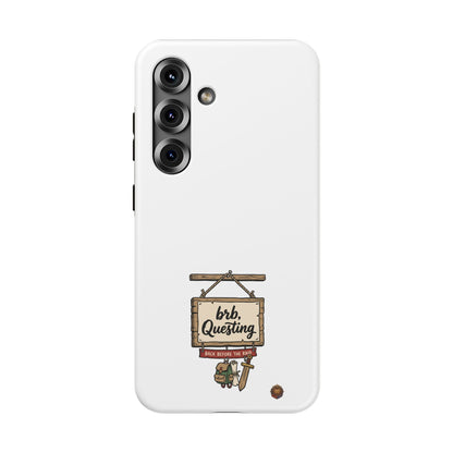 brb, Questing – Phone Case