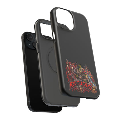 Phone Case — 'Red Till Dead' Heavy-Duty Impact-Resistant Phone Case