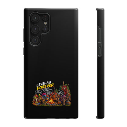 Phone Case — 'Level 60 Forever Campfire' Heavy-Duty Impact-Resistant Phone Case