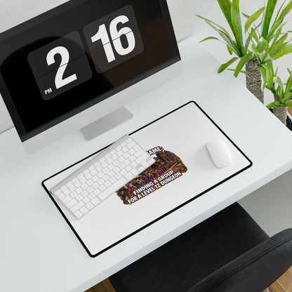 The Real Endgame: Finding a Group – Desk Mat | Sixty Forever Co.