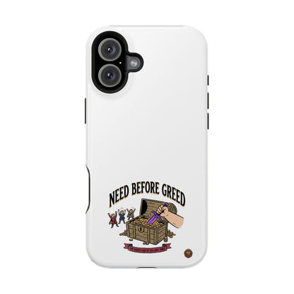 Phone Case — 'Need Before Greed' Heavy-Duty Impact-Resistant Phone Case