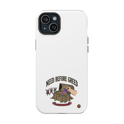Phone Case — 'Need Before Greed' Heavy-Duty Impact-Resistant Phone Case