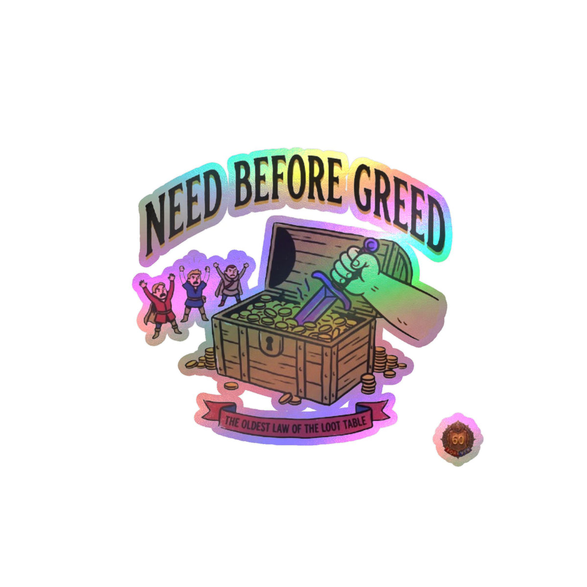 Need Before Greed – Poster Decal