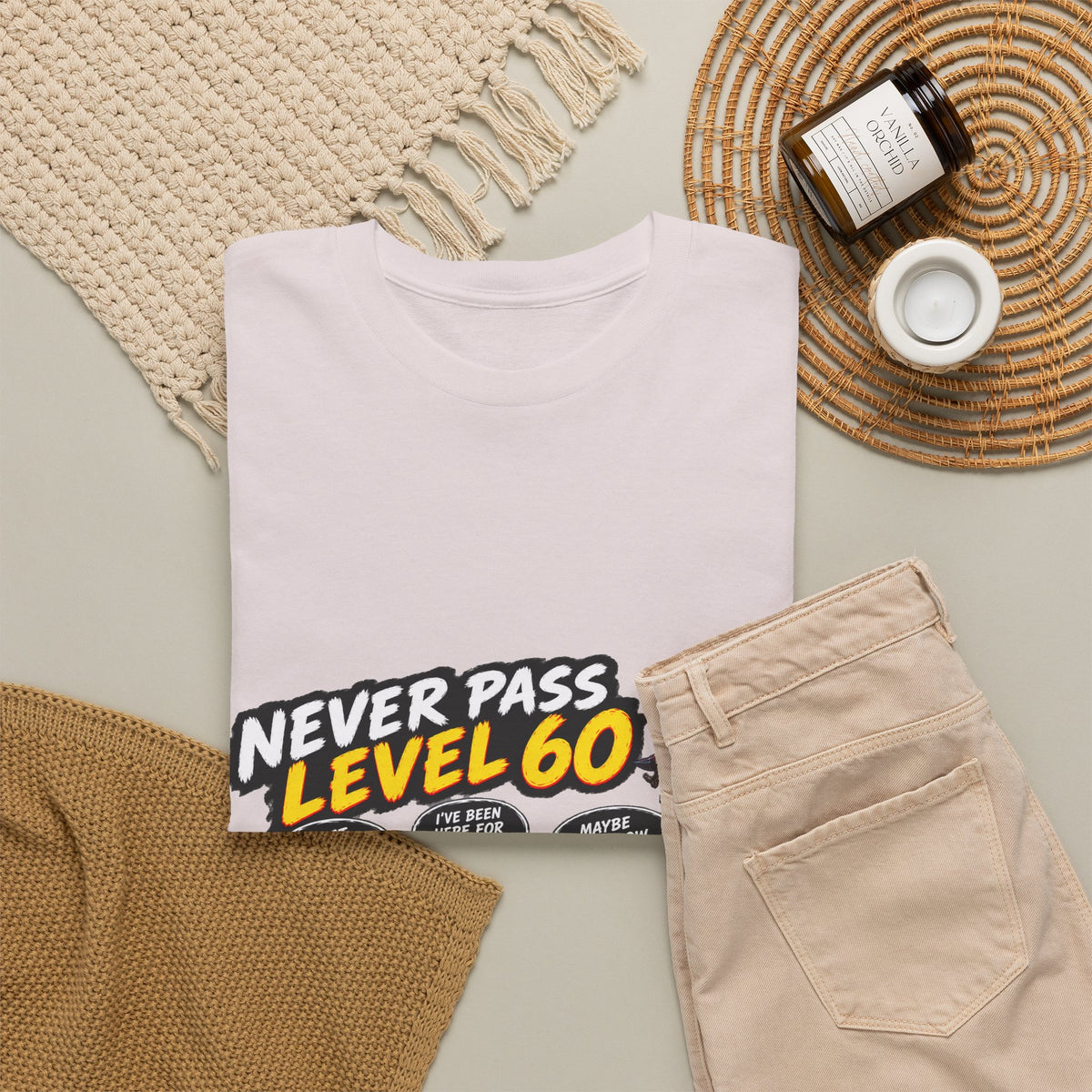 Never Pass Level 60 – T-Shirt