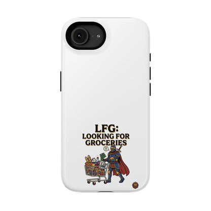 Phone Case — 'LFG: Looking for Groceries' Heavy-Duty Impact-Resistant Phone Case