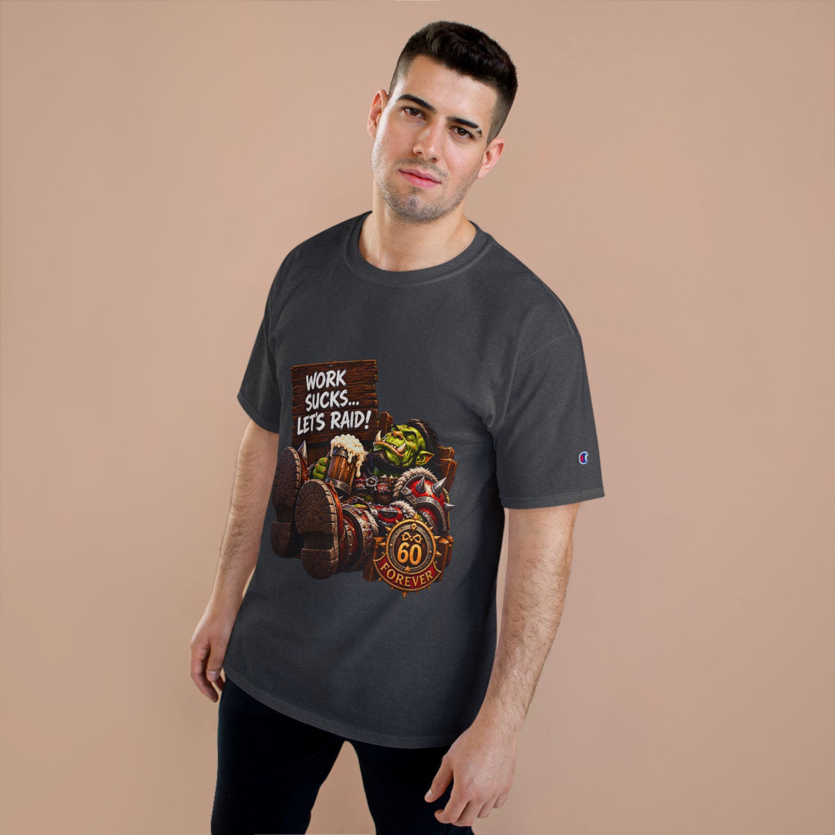 Work Sucks, Let's Raid – T-Shirt | Sixty Forever Co.