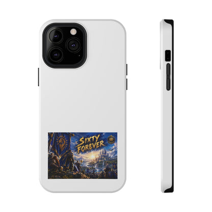 Sixty Forever – Blue Banner – Phone Case
