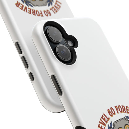 Phone Case — 'Level 60 Forever' Heavy-Duty Impact-Resistant Phone Case