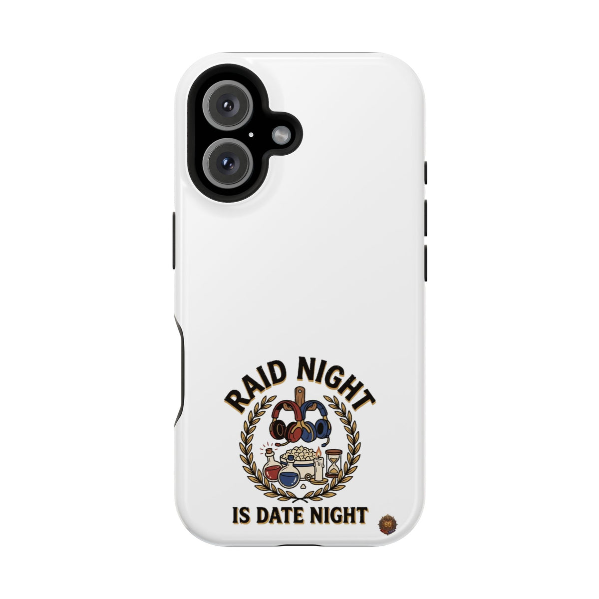 Raid Night Is Date Night – Phone Case
