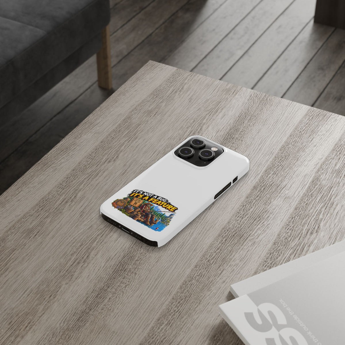 Slim Phone Case — "It's Not a Bug, It's a Feature" Rustic Camping Design