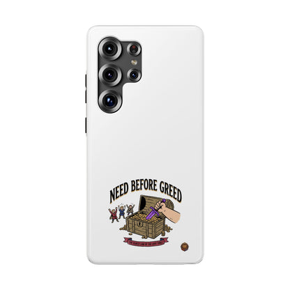Phone Case — 'Need Before Greed' Heavy-Duty Impact-Resistant Phone Case