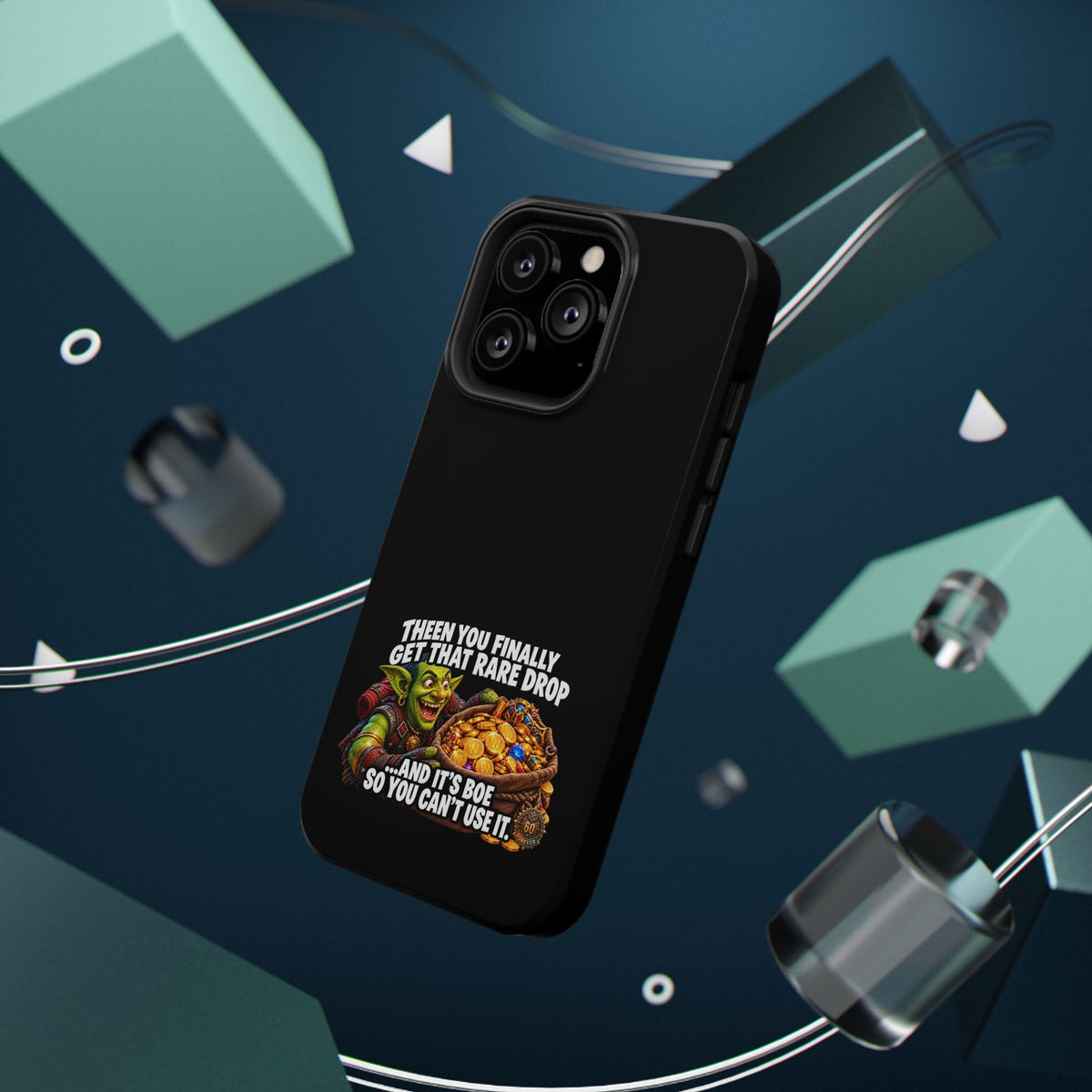 Phone Case — 'Rare Drop… And It's BoE' Heavy-Duty Impact-Resistant Phone Case