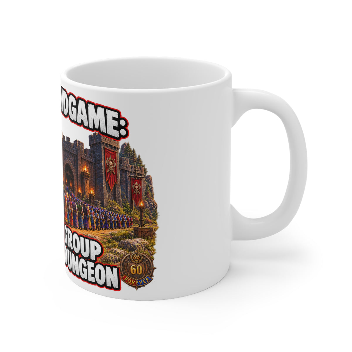 The Real Endgame: Finding a Group – White Mug (11oz)