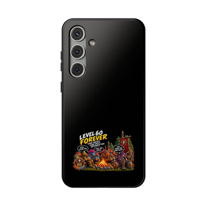 Phone Case — 'Level 60 Forever Campfire' Heavy-Duty Impact-Resistant Phone Case
