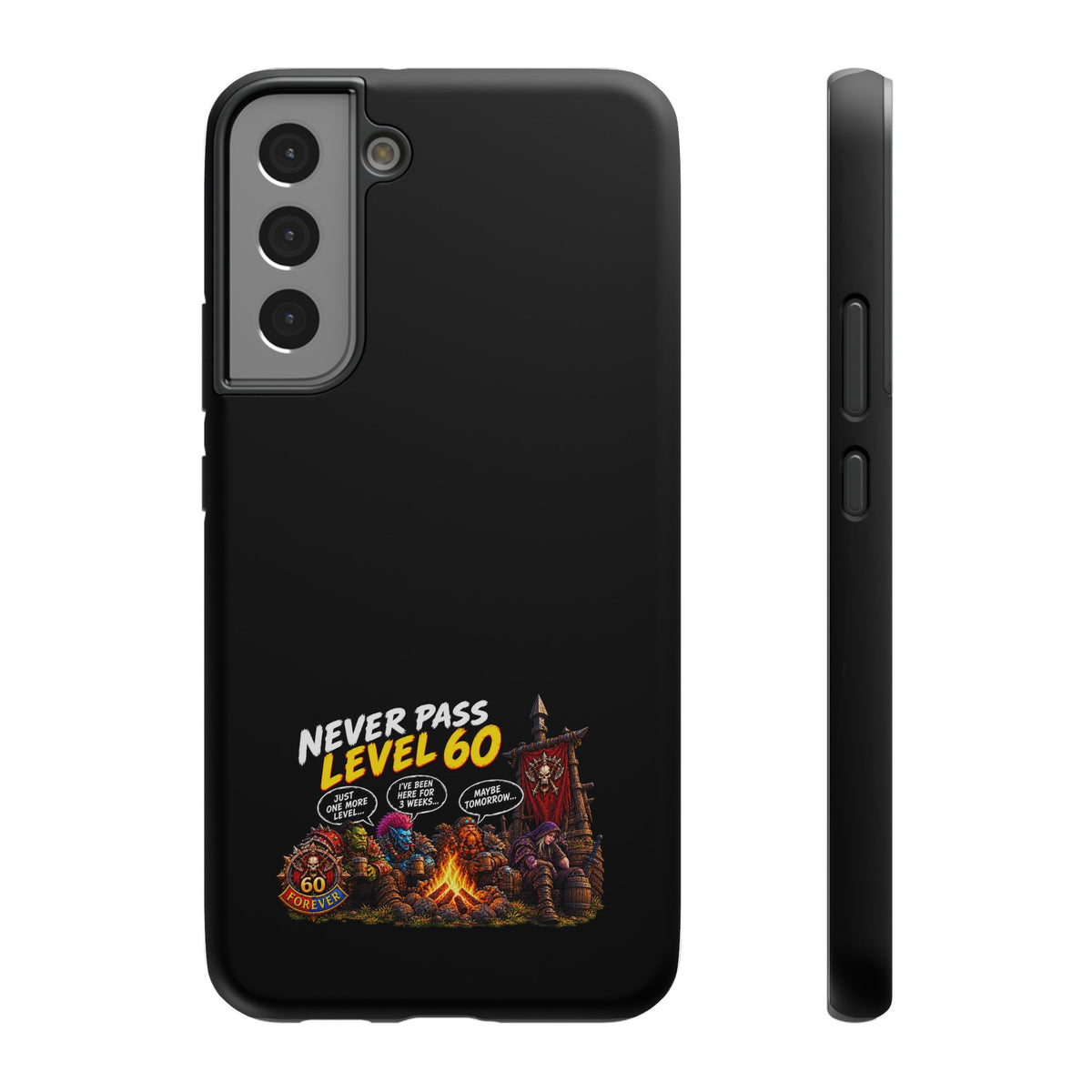 Phone Case — 'Never Pass Level 60' Heavy-Duty Impact-Resistant Phone Case