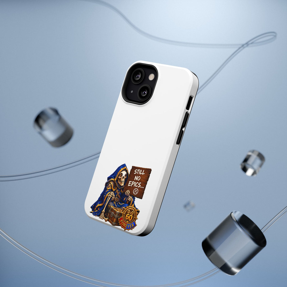 Phone Case — 'Still No Epics…' Heavy-Duty Impact-Resistant Phone Case