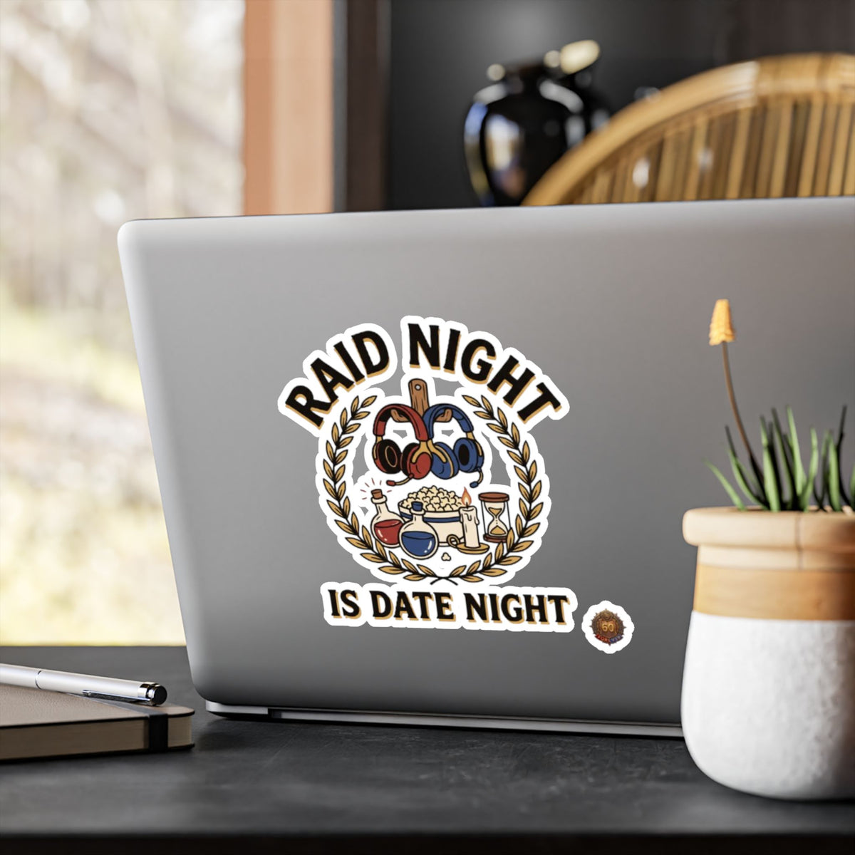 Raid Night Is Date Night – Poster Decal