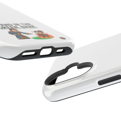 Phone Case — 'Stand in the Green, Babe' Heavy-Duty Impact-Resistant Phone Case
