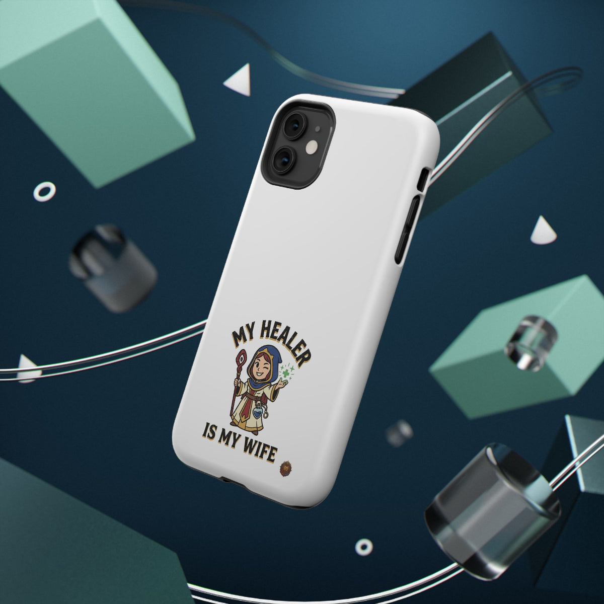 Phone Case — 'My Healer Is My Wife' Heavy-Duty Impact-Resistant Phone Case
