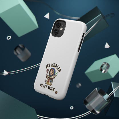 Phone Case — 'My Healer Is My Wife' Heavy-Duty Impact-Resistant Phone Case