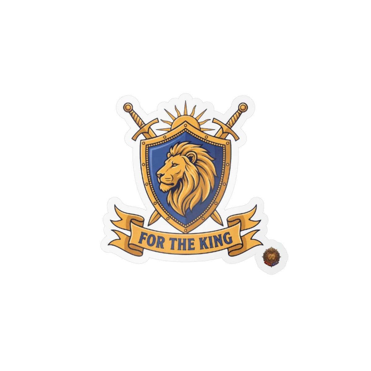For The King – Poster Decal