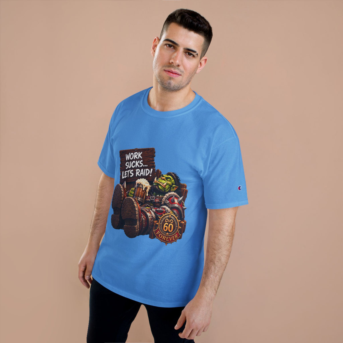 Work Sucks, Let's Raid – T-Shirt | Sixty Forever Co.