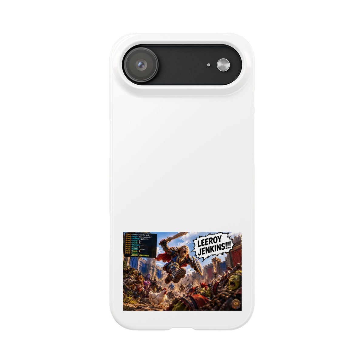 Slim Phone Case — 'Leeroy Jenkins!' Gaming Meme Design