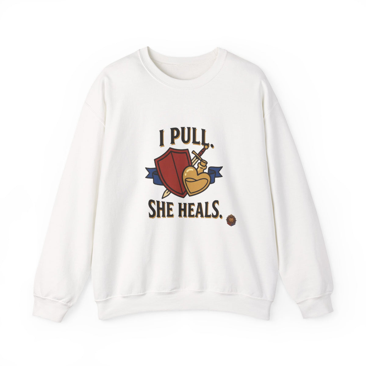 I Pull. She Heals. – Sweatshirt
