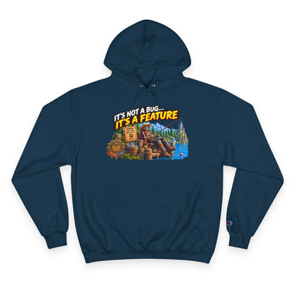 It's Not a Bug, It's a Feature – Hoodie | Sixty Forever Co.
