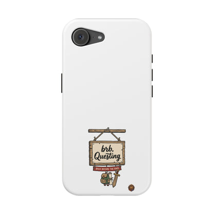 brb, Questing – Phone Case