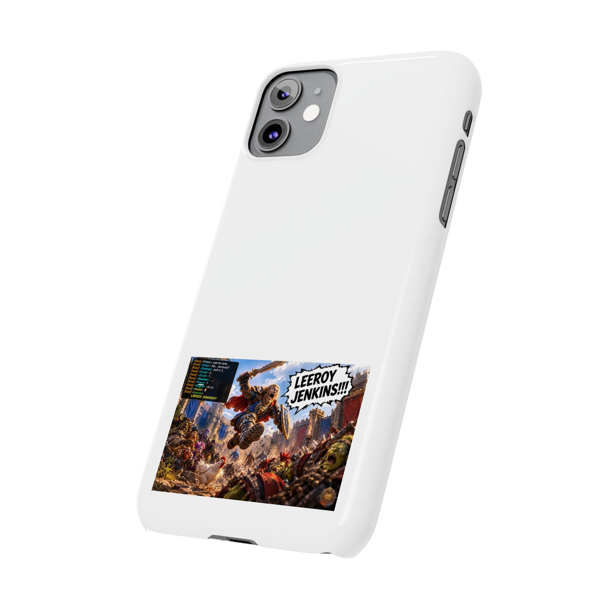 Slim Phone Case — 'Leeroy Jenkins!' Gaming Meme Design