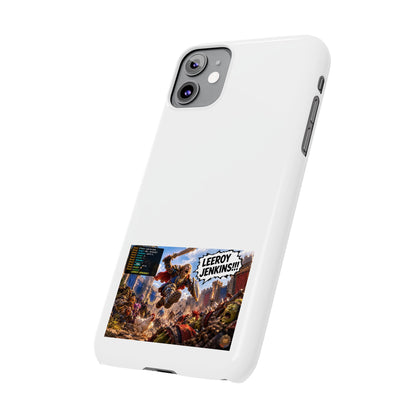 Slim Phone Case — 'Leeroy Jenkins!' Gaming Meme Design