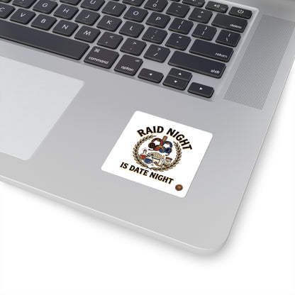 Square Sticker — "Raid Night Is Date Night" Gaming Couple Sticker