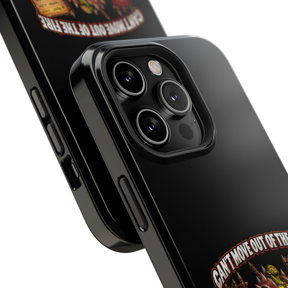 Phone Case — 'Can't Move Out of the Fire, It Would Lower My DPS' Heavy-Duty Impact-Resistant Phone Case