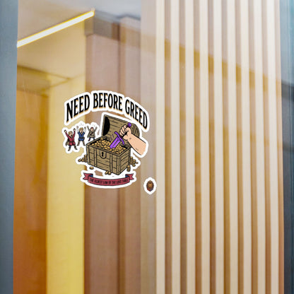 Need Before Greed – Poster Decal