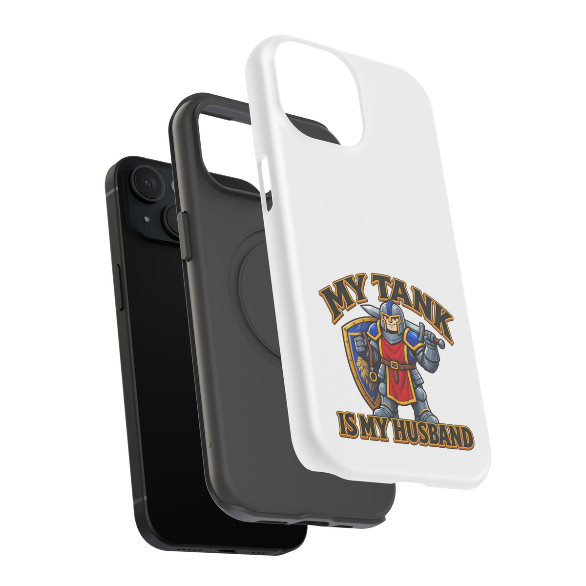 Phone Case — 'My Tank Is My Husband' Heavy-Duty Impact-Resistant Phone Case