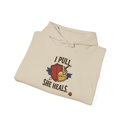 I Pull. She Heals. – Hoodie